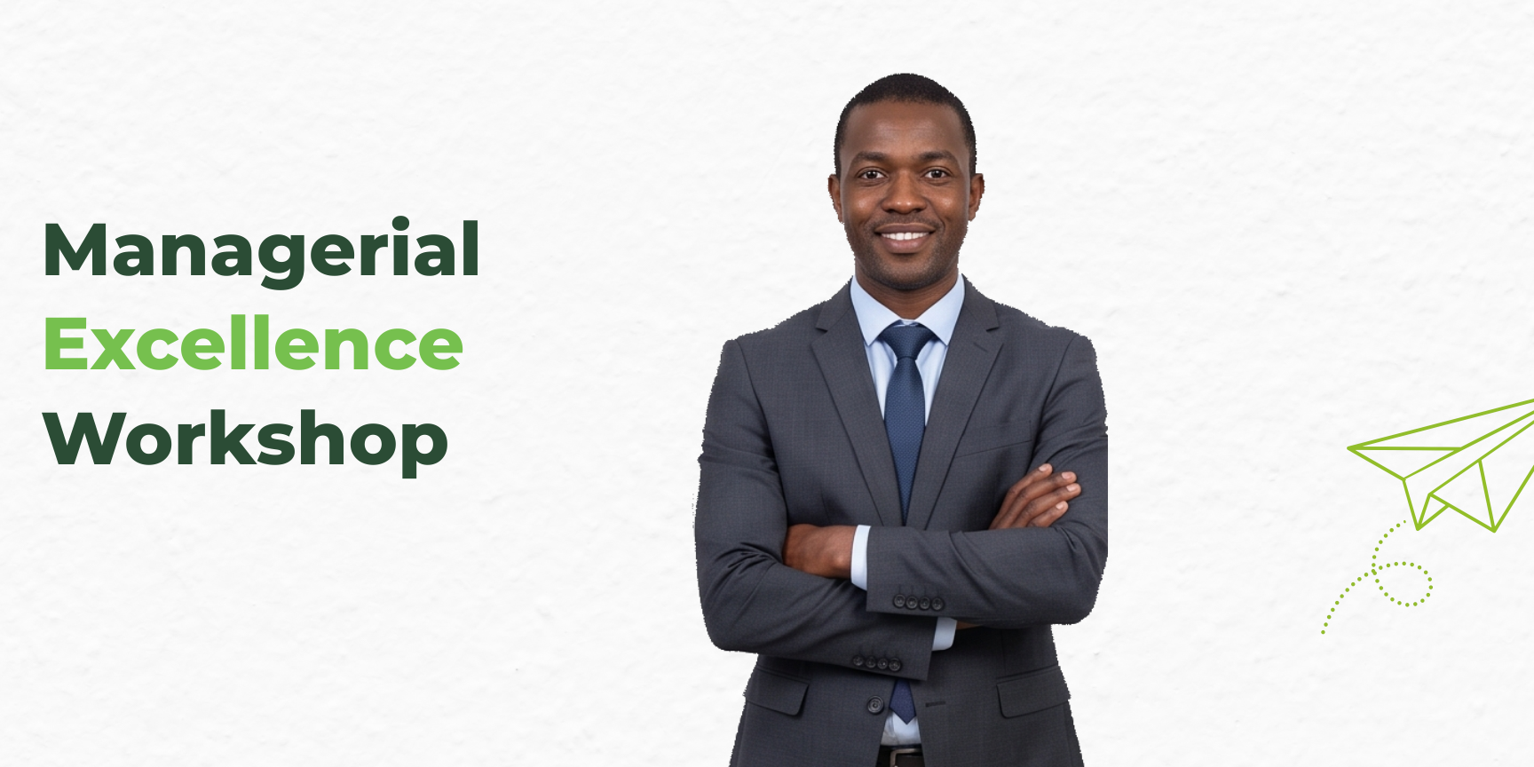 Managerial Excellence Workshop