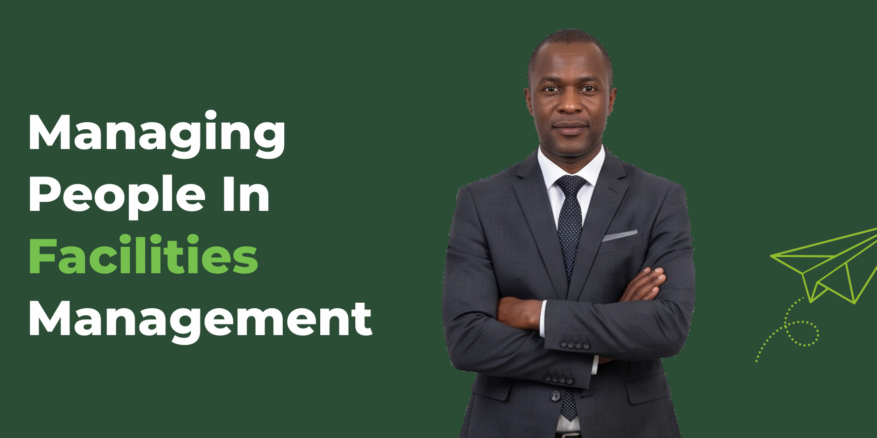 Managing People In Facilities Management