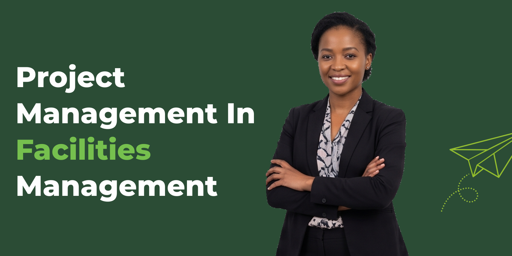 Project Management In Facilities Management